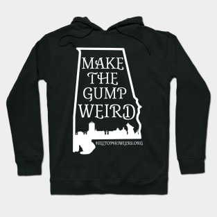 Make The Gump Weird Hoodie